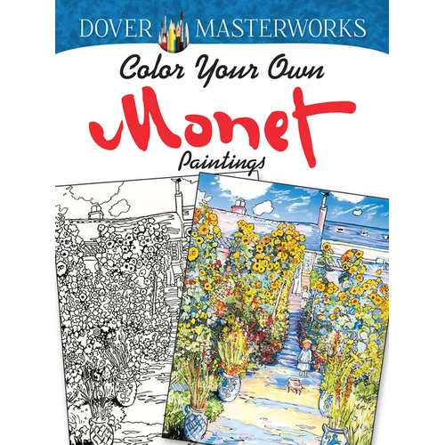 Color Your Own Monet Paintings - Paperback