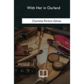 With Her in Ourland - Paperback