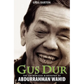Gus Dur: The Authorized Biography of Abdurrahman Wahid - Paperback