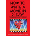 How to Write a Movie in 21 Days (Revised Edition): The Inner Movie Method - Paperback