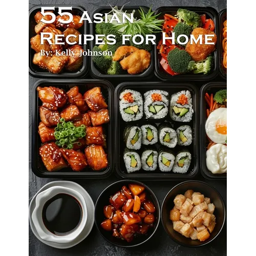 55 Asian Recipes for Home - Paperback