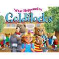 What Happened to Goldilocks? - Paperback