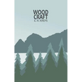 Woodcraft - Paperback