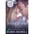 A Good Day to Live - Paperback