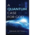 A Quantum Case for God - Paperback