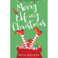 Merry Elf-ing Christmas - Paperback