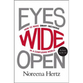 Eyes Wide Open: How to Make Smart Decisions in a Confusing World - Paperback