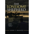 The Lonesome Shepherd - Hardcover