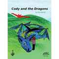 Cody and the Dragons - Hardcover