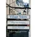 Village Voices: A Memoir of the Village Voice Bookshop, Paris, 1982-2012 - Paperback