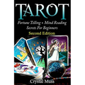 Tarot: Fortune Telling and Mind Reading Secrets - Paperback
