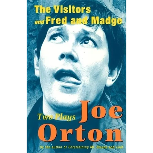 The Visitors and Fred and Madge: Two Plays - Paperback