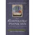 The Admirable Physician - Paperback