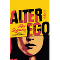 Alter Ego - Hardcover