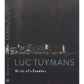 Luc Tuymans: Birds of a Feather - Hardcover