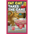 Fat Cat Takes the Cake - Mass Market Paperbound