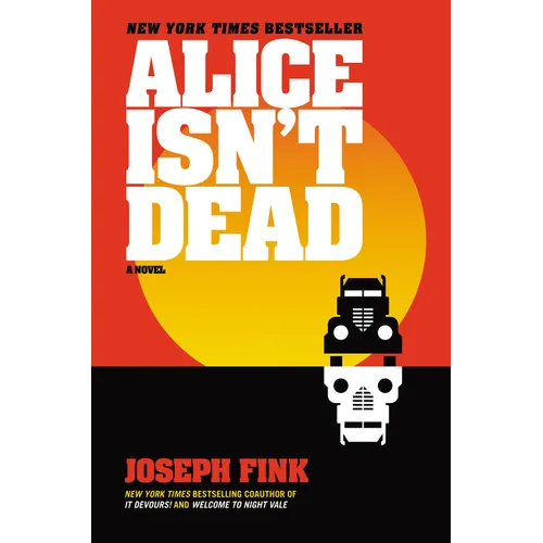 Alice Isn't Dead - Paperback