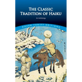 The Classic Tradition of Haiku: An Anthology - Paperback