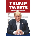 Trump Tweets: Best of the Presidency - Paperback