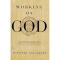 Working on God - Paperback