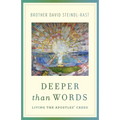 Deeper Than Words: Living the Apostles' Creed - Paperback