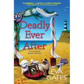 Deadly Ever After - Paperback