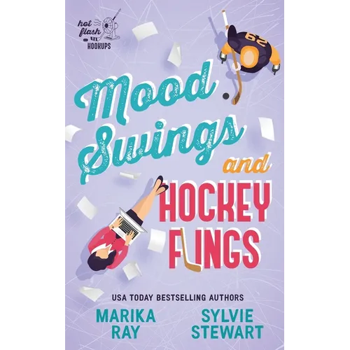 Mood Swings and Hockey Flings - Paperback