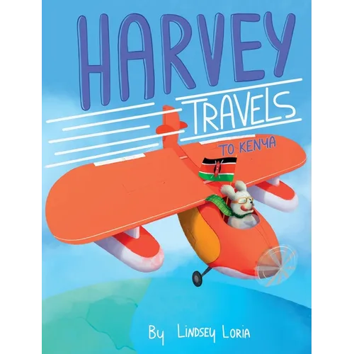Harvey Travels to Kenya - Hardcover