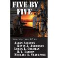 Five by Five: Five short novels by five masters of military science fiction - Paperback
