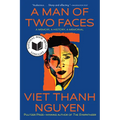 A Man of Two Faces: A Memoir, a History, a Memorial - Hardcover