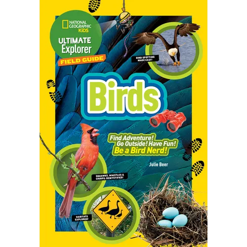 Ultimate Explorer Field Guide: Birds - Paperback