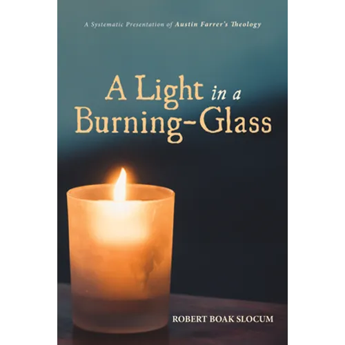 A Light in a Burning-Glass - Hardcover