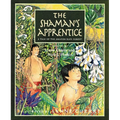 The Shaman's Apprentice: A Tale of the Amazon Rain Forest - Paperback