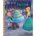 The Best Birthday Ever (Disney Frozen) - Hardcover
