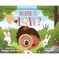 Where is Love? - Hardcover