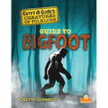 Guide to Bigfoot - Paperback