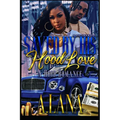 Saved By His Hood Love: A Hood Romance - Paperback