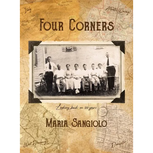 Four Corners: Looking Back on 100 Years - Hardcover