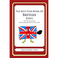 The Best Ever Book of British Jokes: Lots and Lots of Jokes Specially Repurposed for You-Know-Who - Paperback