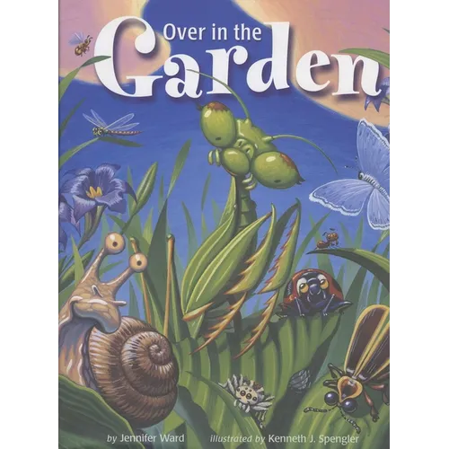 Over in the Garden - Hardcover
