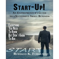 Start-Up!: An Entrepreneur's Guide to a Successful Small Business - Paperback