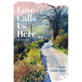 Love Calls Us Here - Paperback