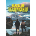 Humans and Their Environment, Beyond the Nature/Culture Opposition - Paperback