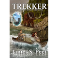 Trekker: Book 2 in the Corps of Discovery Series - Paperback