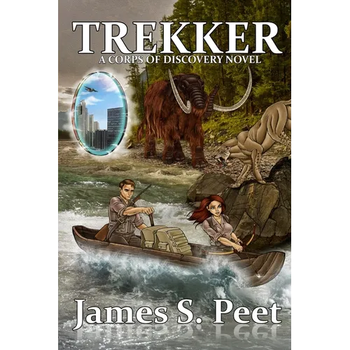 Trekker: Book 2 in the Corps of Discovery Series - Paperback