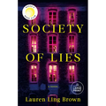 Society of Lies: Reese's Book Club: A Novel - Paperback