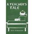 A Teacher's Tale - Paperback