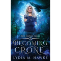 Becoming Crone - Paperback