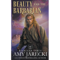 Beauty and the Barbarian - Paperback