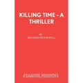 Killing Time - A Thriller - Paperback